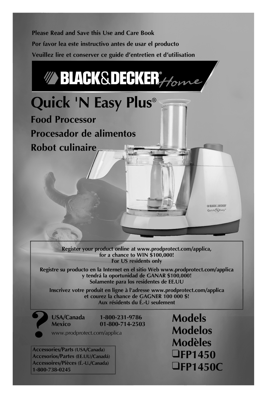 Black & Decker manual Models Modelos Modèles FP1450 FP1450C, Please Read and Save this Use and Care Book 