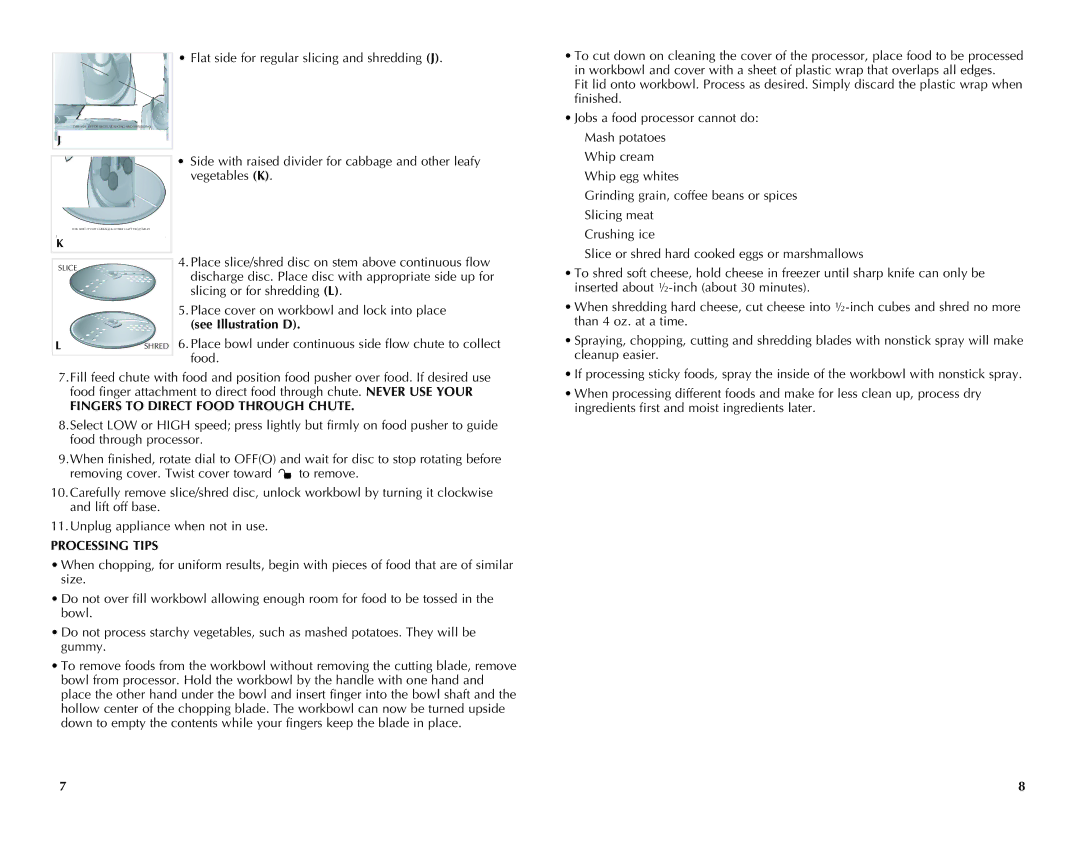 Black & Decker FP1450C manual See Illustration D, Fingers to Direct Food Through Chute, Processing Tips 