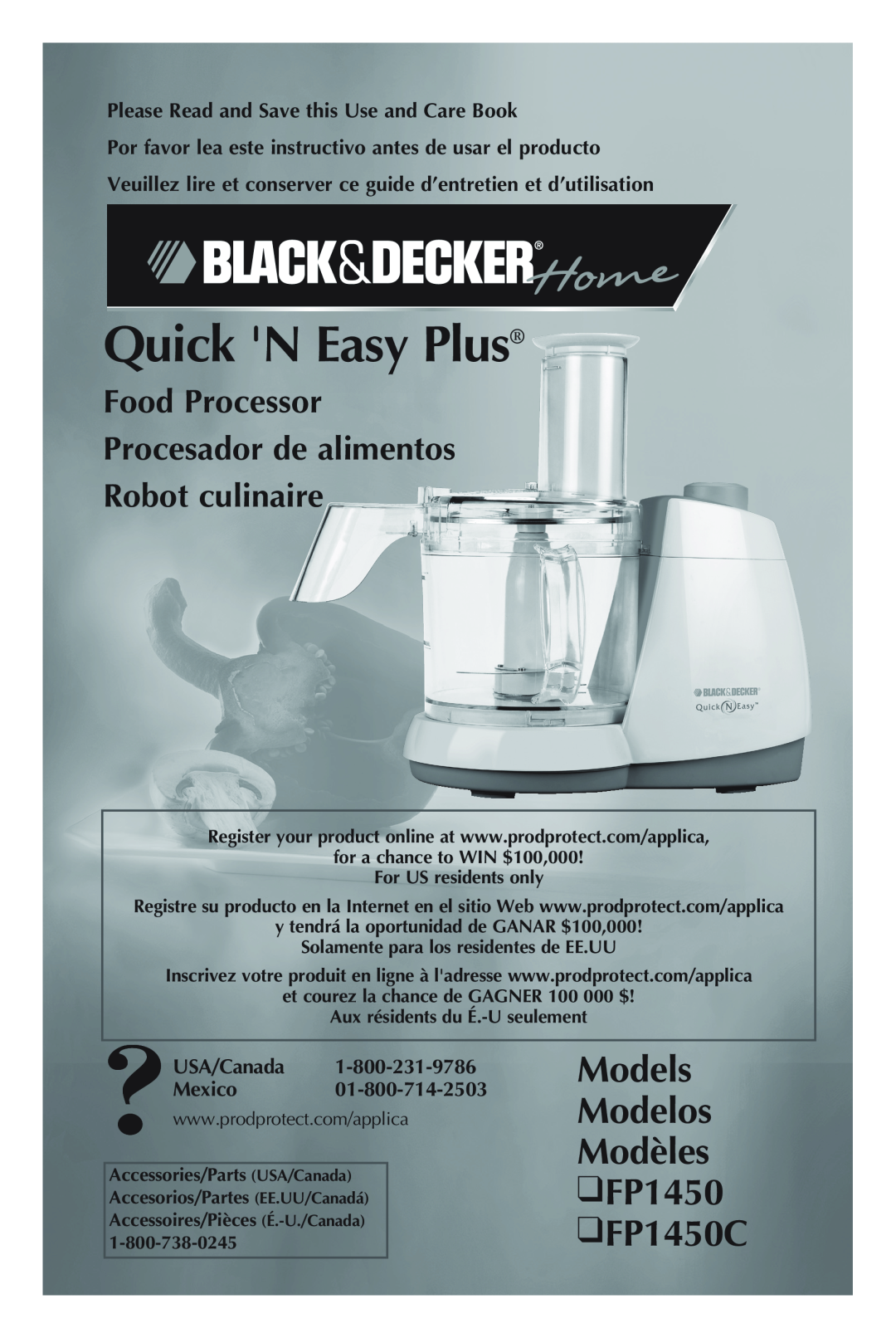 Black & Decker manual Models Modelos Modèles FP1450 FP1450C, Quick N Easy Plus, Food Processor Procesador de alimentos 