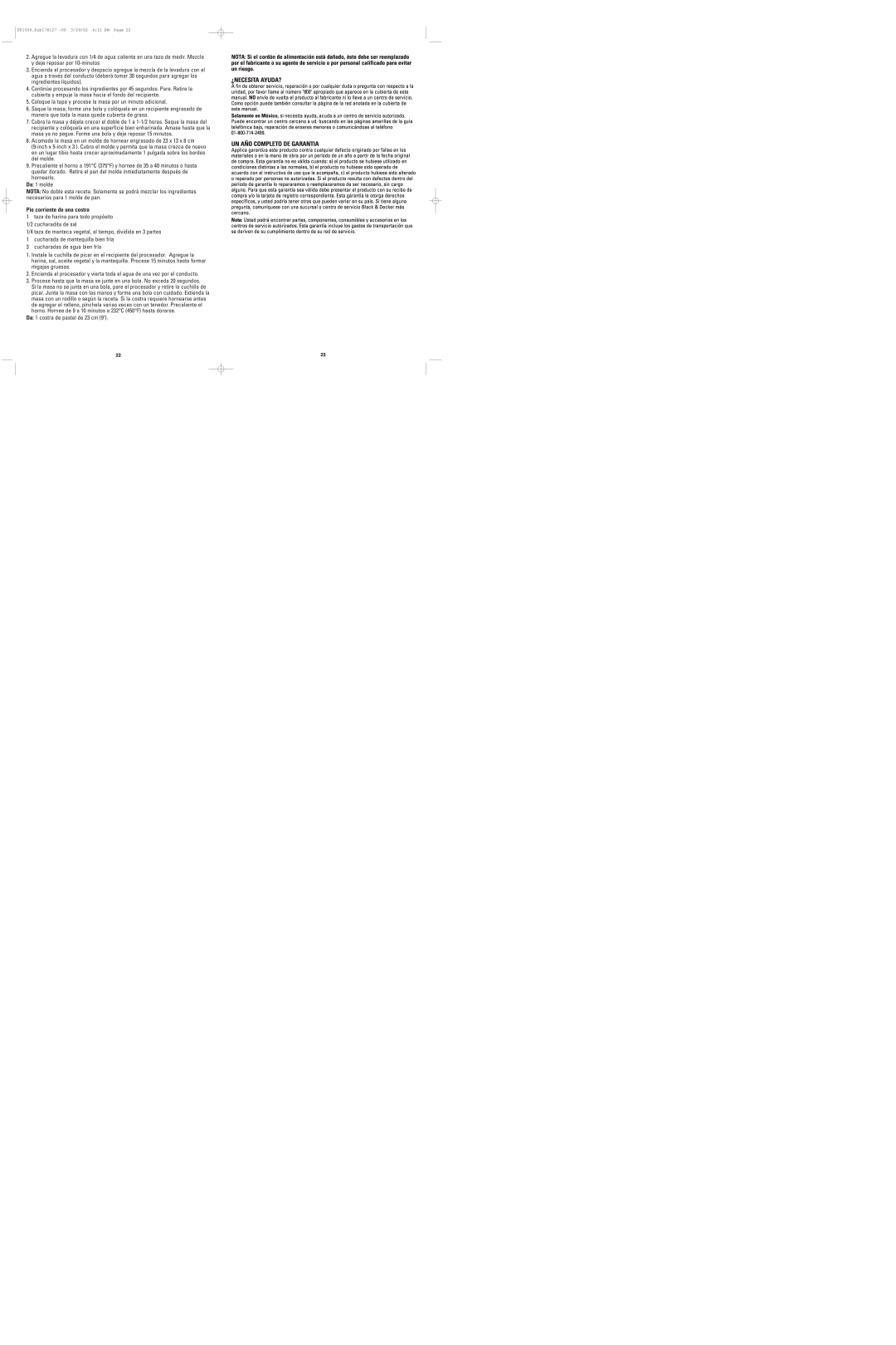 Black & Decker FP1500 manual ¿Necesita Ayuda?, Un Año Completo De Garantia, Pie corriente de una costra 