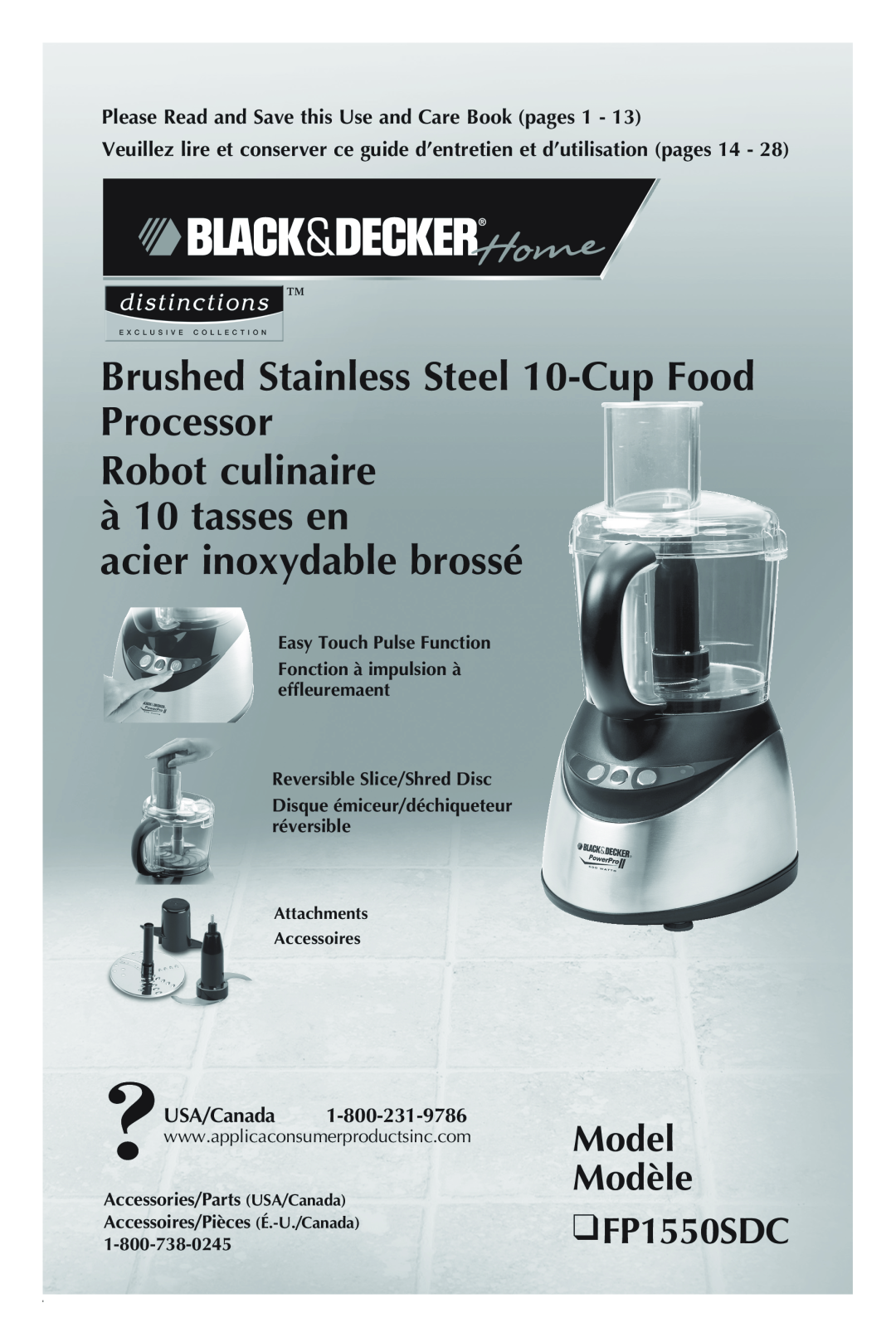 Black & Decker manual Model Modèle FP1550SDC, Brushed Stainless Steel 10-Cup Food Processor, acier inoxydable brossé 