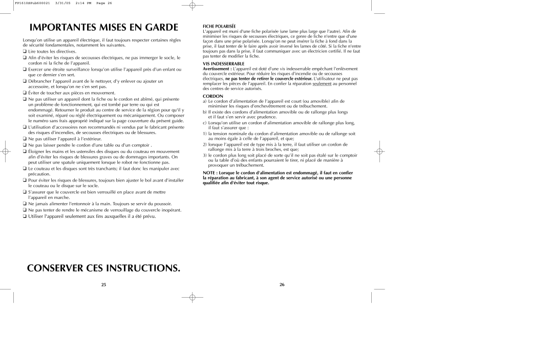 Black & Decker FP1610 manual Importantes Mises En Garde, Conserver Ces Instructions, Vis Indesserrable, Cordon 
