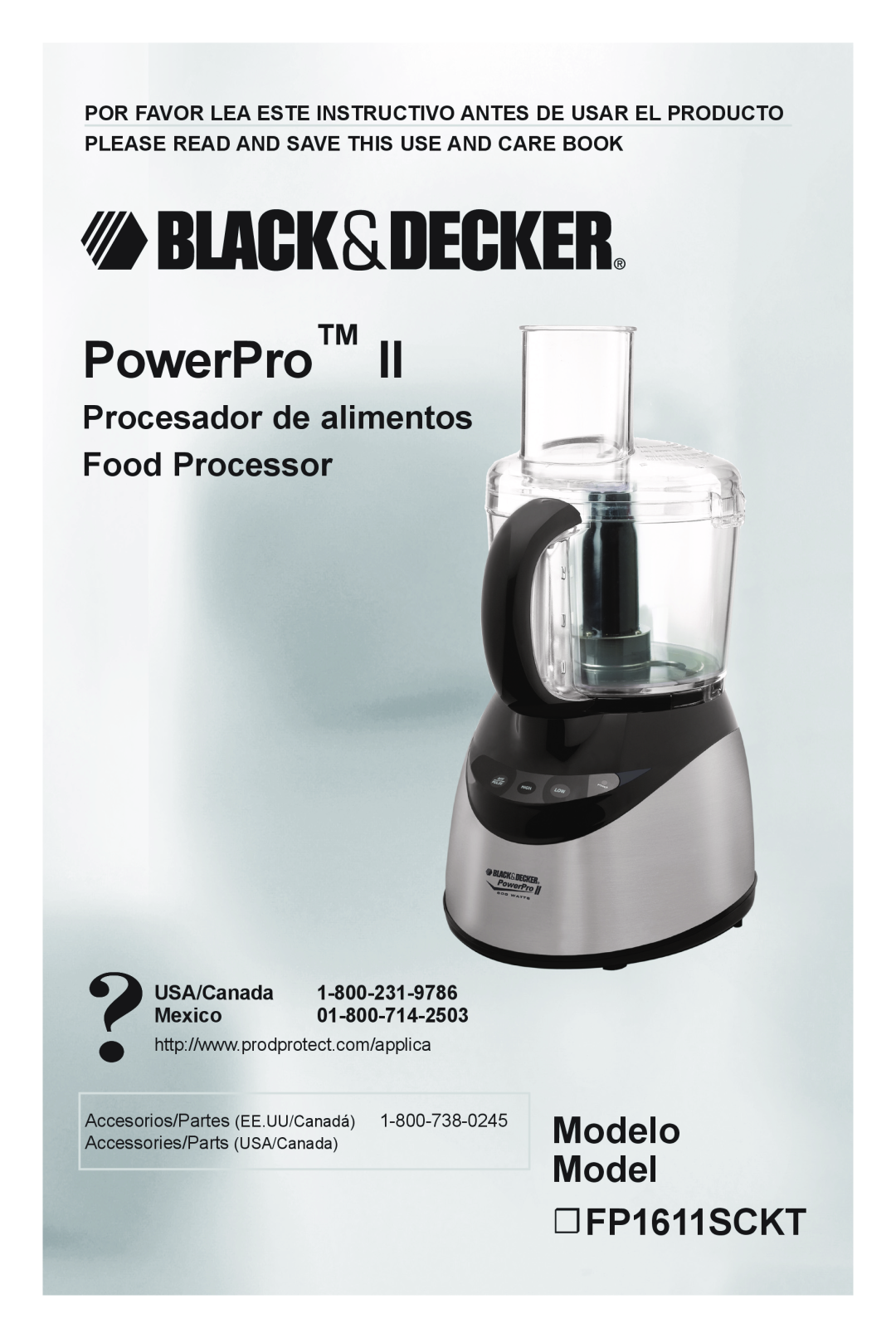 Black & Decker manual Modelo Model FP1611SCKT, PowerPro, Procesador de alimentos Food Processor, USA/Canada Mexico 