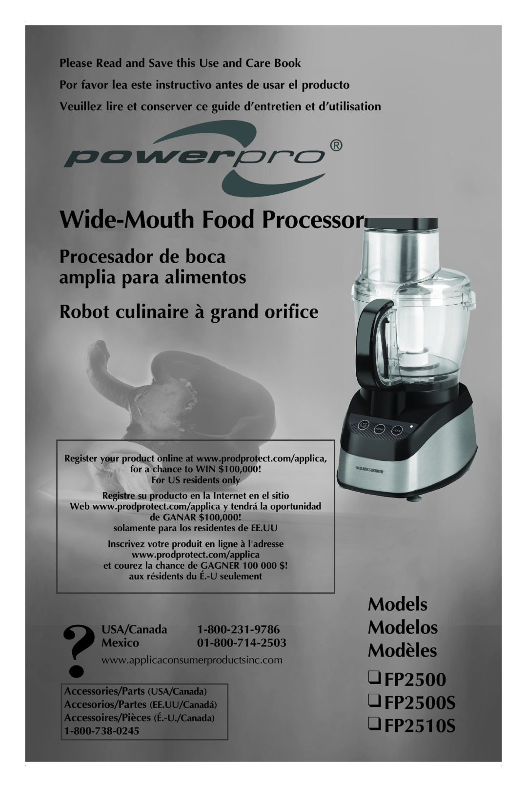 Black & Decker FP2510S manual Please Read and Save this Use and Care Book, USA/Canada Mexico, Wide-MouthFood Processor 