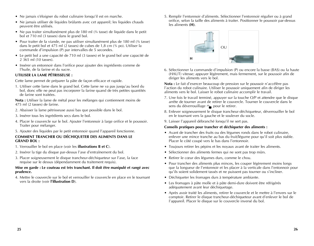 Black & Decker FP2510SKT manual Utiliser LA Lame Pétrisseuse, Conseils pratiques pour trancher et déchiqueter des aliments 