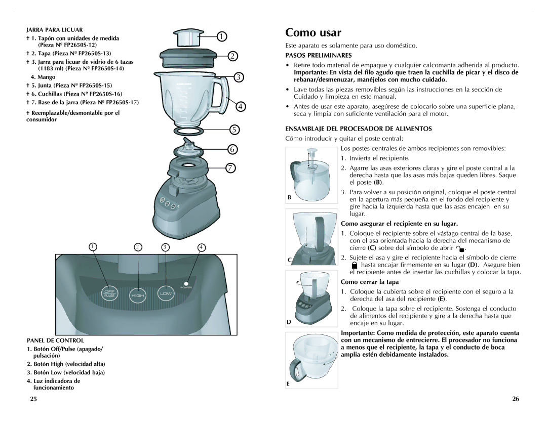 Black & Decker FP2620S manual Como usar, Pasos Preliminares, Ensamblaje DEL Procesador DE Alimentos, Como cerrar la tapa 