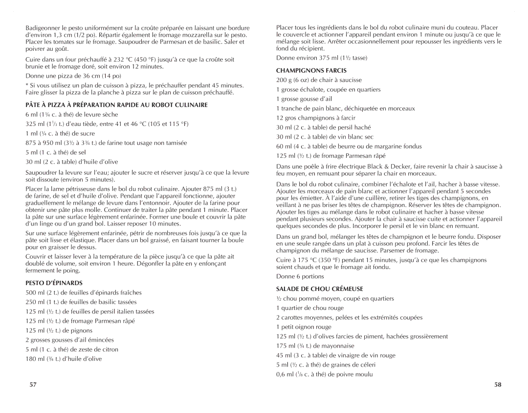 Black & Decker FP2620S manual Pâte À Pizza À Préparation Rapide AU Robot Culinaire, Pesto D’ÉPINARDS, Champignons Farcis 