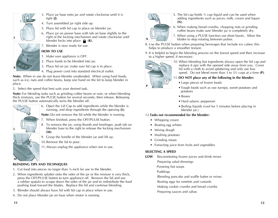 Black & Decker FP2620S HOW to USE, Tasks not recommended for the blender, Selecting a Speed, Blending Tips and Techniques 