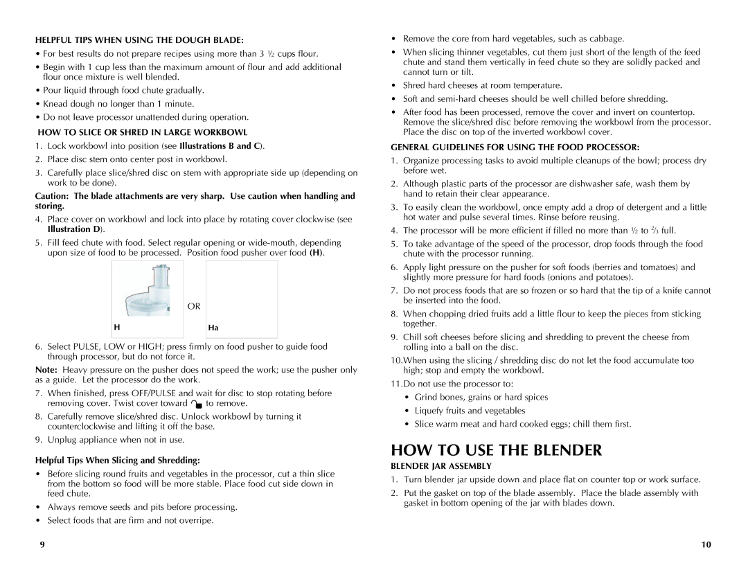 Black & Decker FP2650S manual HOW to USE the Blender, Helpful Tips When Using the Dough Blade, Blender JAR Assembly 