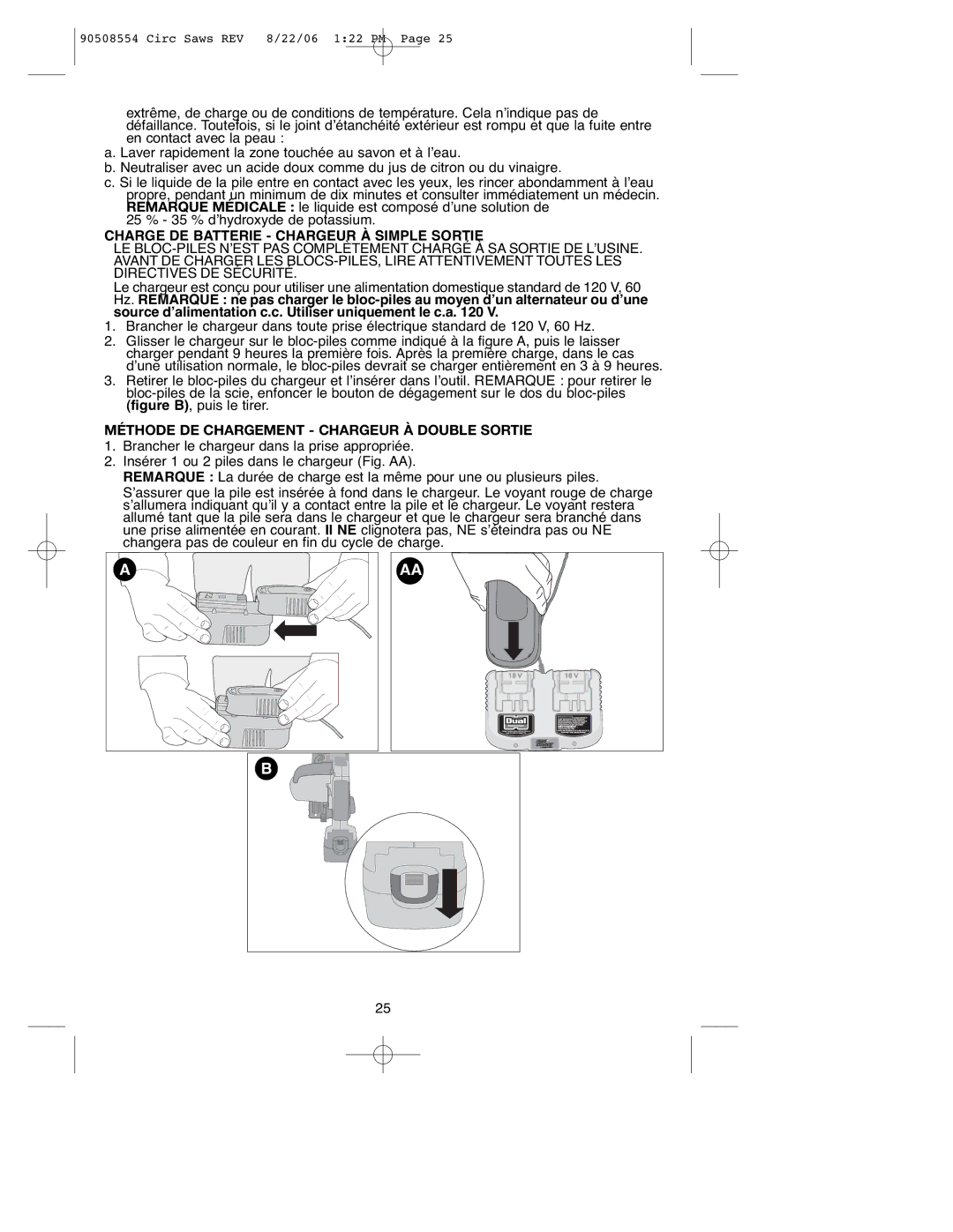 Black & Decker FS2406CS Charge DE Batterie Chargeur À Simple Sortie, Méthode DE Chargement Chargeur À Double Sortie 