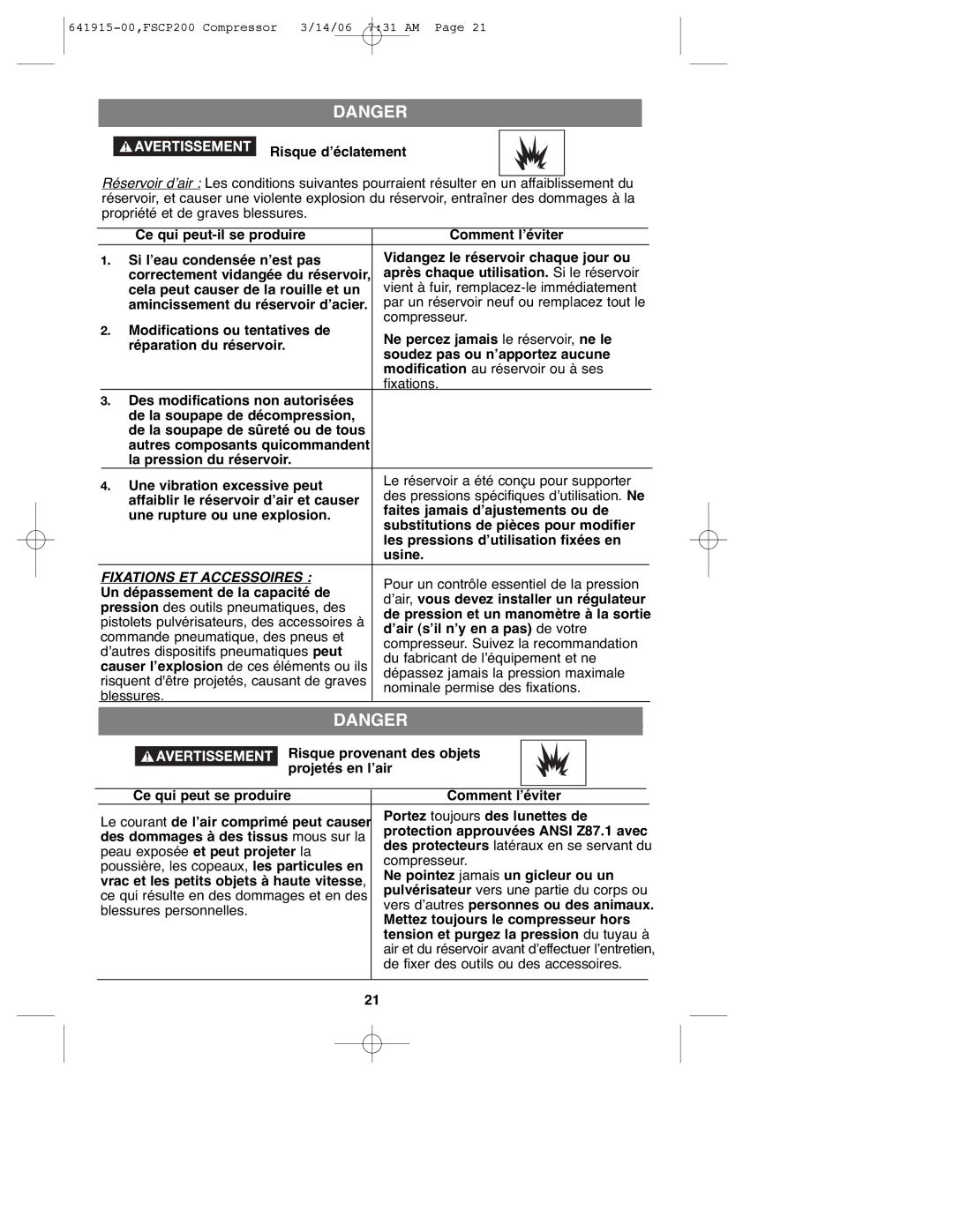 Black & Decker 641915-00 Risque d’éclatement, Affaiblir le réservoir d’air et causer, Faites jamais d’ajustements ou de 