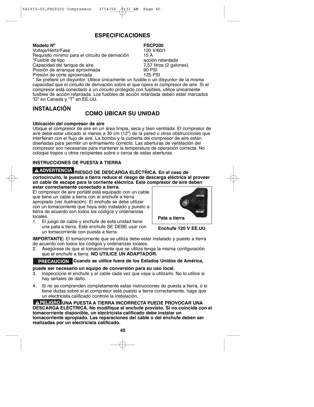 Black & Decker FSCP200 Especificaciones, Instalación Como Ubicar SU Unidad, Modelo Nº, Ubicación del compresor de aire 