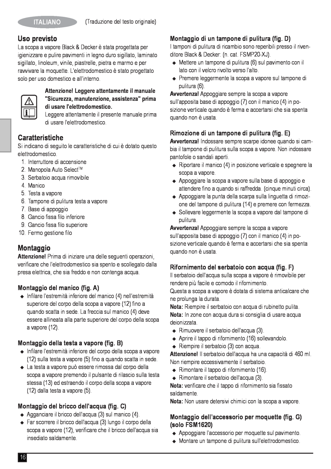 Black & Decker FSM1620 manual Uso previsto, Caratteristiche, Italiano, Montaggio del manico fig. A 