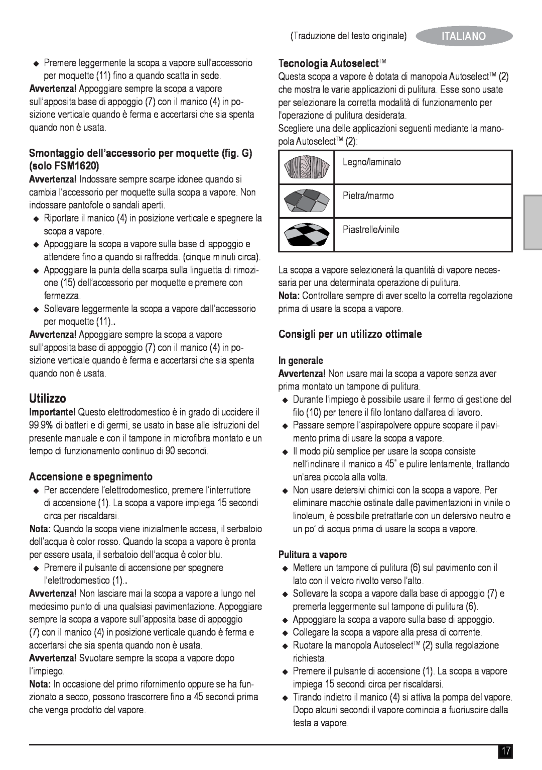 Black & Decker manual Utilizzo, Smontaggio dell’accessorio per moquette fig. G solo FSM1620, Accensione e spegnimento 