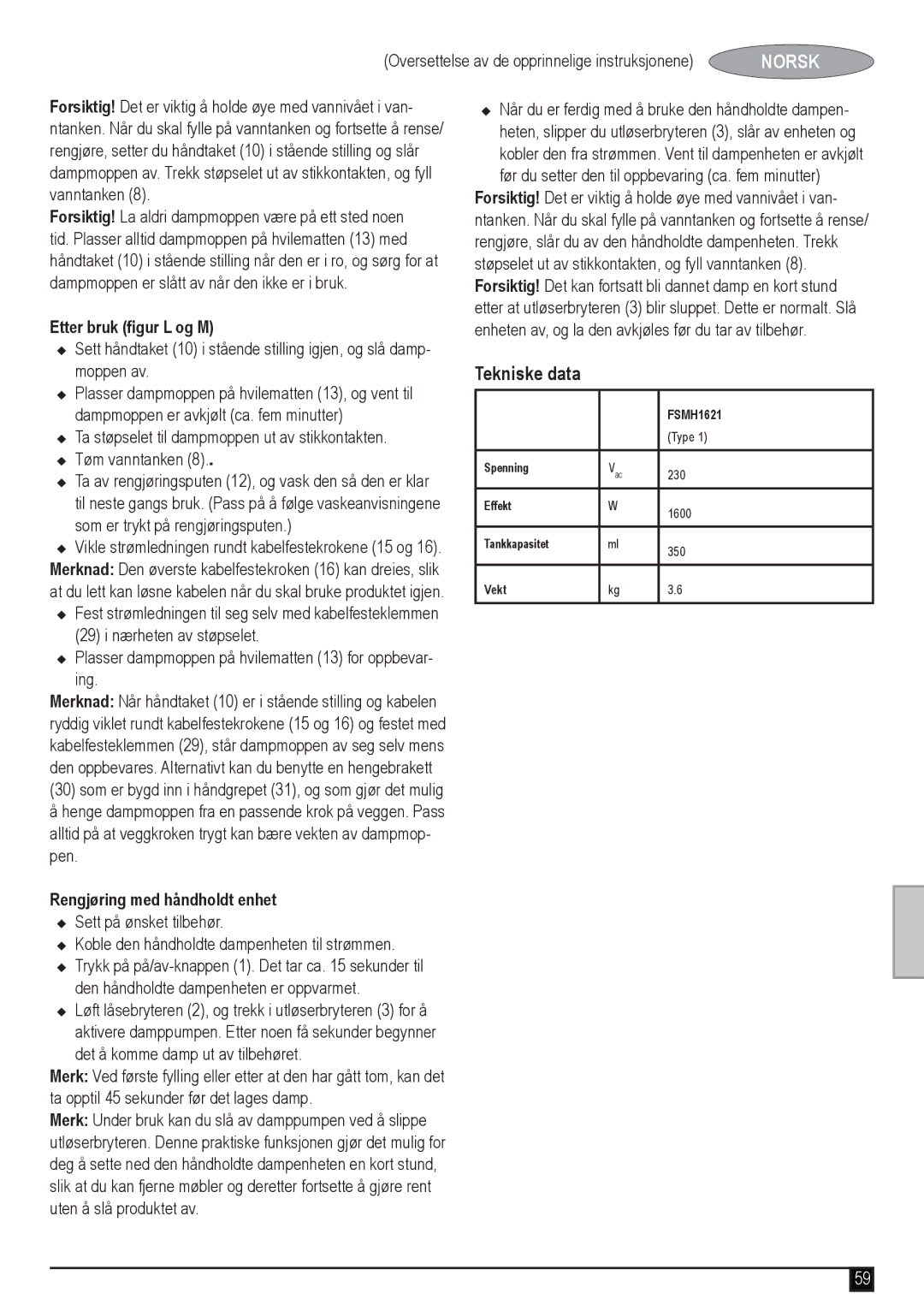 Black & Decker fsmh1621 manual Tekniske data, Etter bruk figur L og M, Rengjøring med håndholdt enhet 