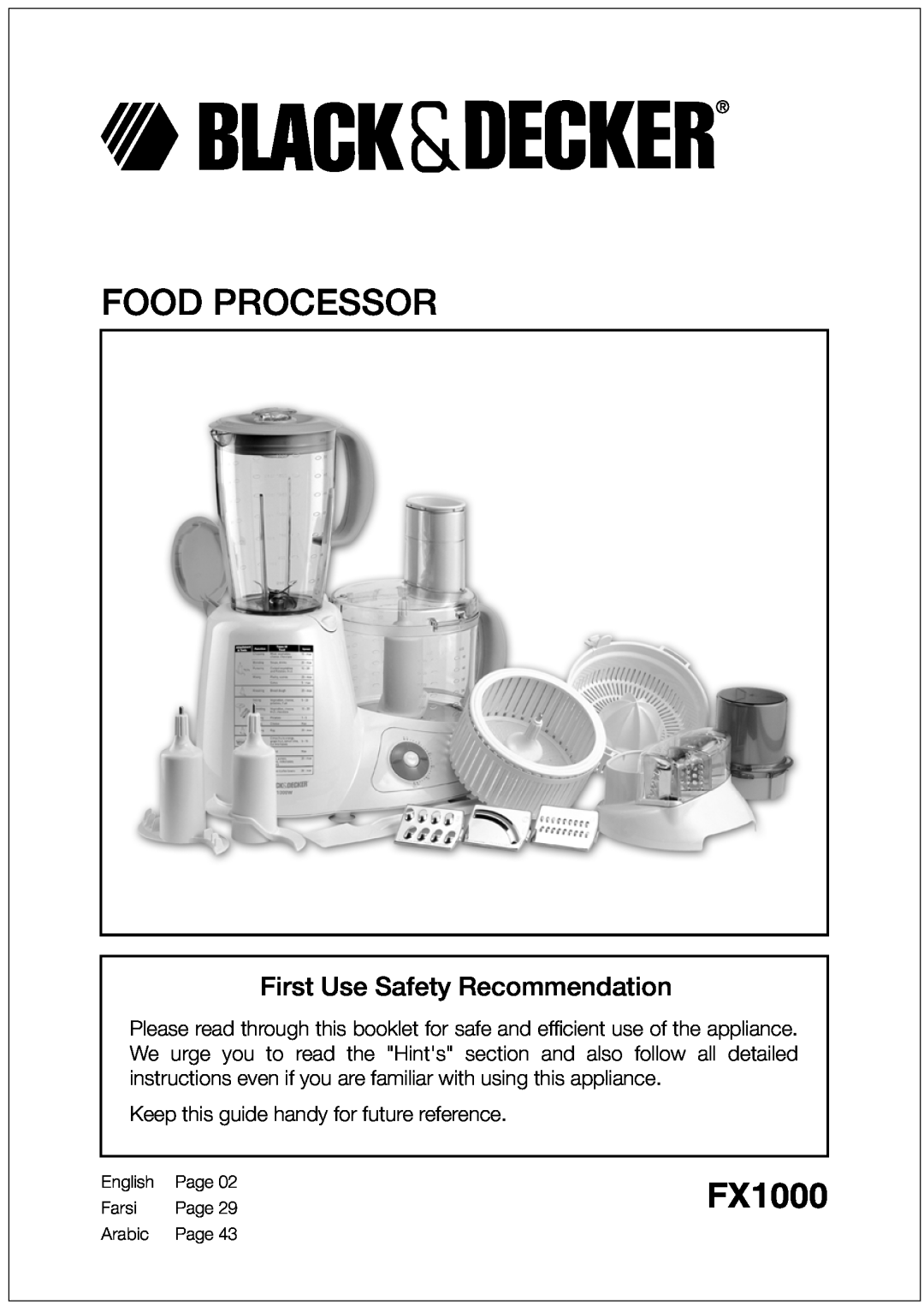 Black & Decker FX1000 manual Food Processor, First Use Safety Recommendation, English, Page, Farsi, Arabic 
