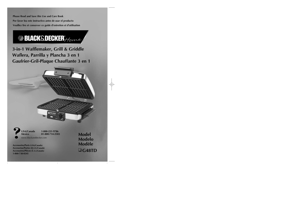 Black & Decker manual Model Modelo Modèle G48TD, Please Read and Save this Use and Care Book 
