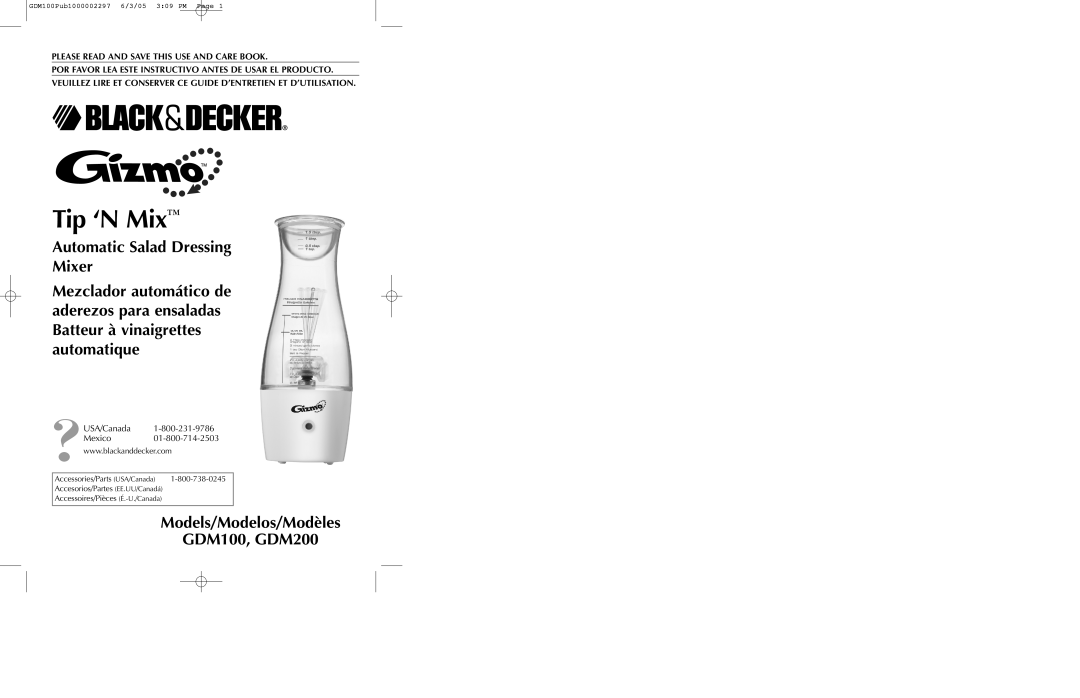 Black & Decker manual Automatic Salad Dressing Mixer, Models/Modelos/Modèles GDM100, GDM200 