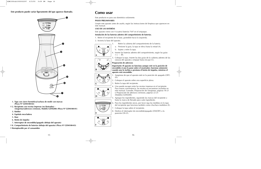 Black & Decker GDM100, GDM200 manual Como usar, Pasos Preliminares, USO DE LAS Baterías, † Reemplazable por el consumidor 