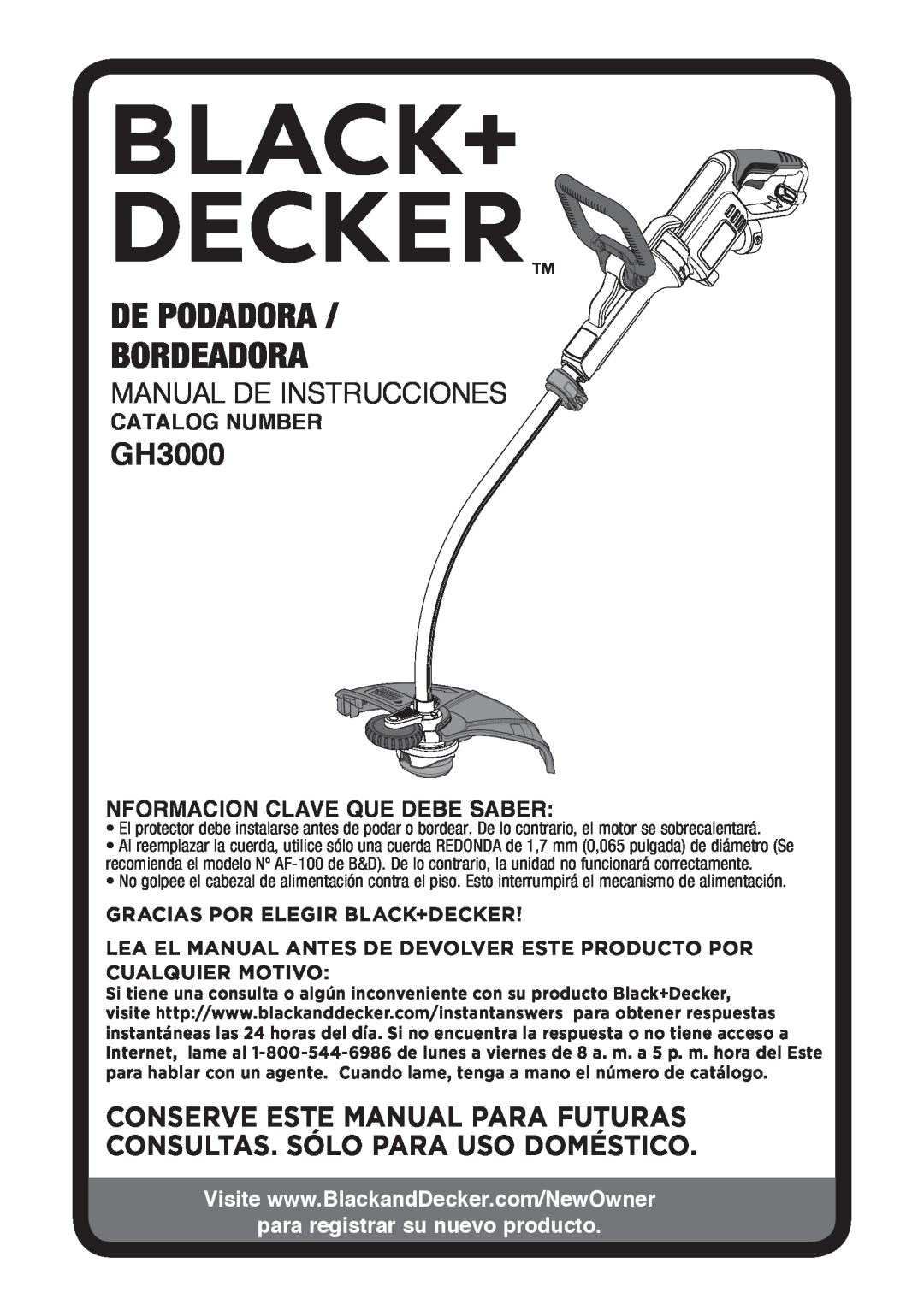 Black & Decker GH3000R De Podadora Bordeadora, Manual De Instrucciones, Catalog Number, Nformacion Clave Que Debe Saber 