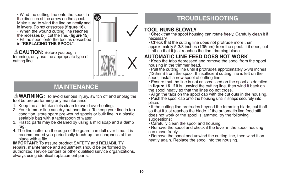 Black & Decker GH610 instruction manual Maintenance, Troubleshooting Tool Runs Slowly, Replacing the Spool 