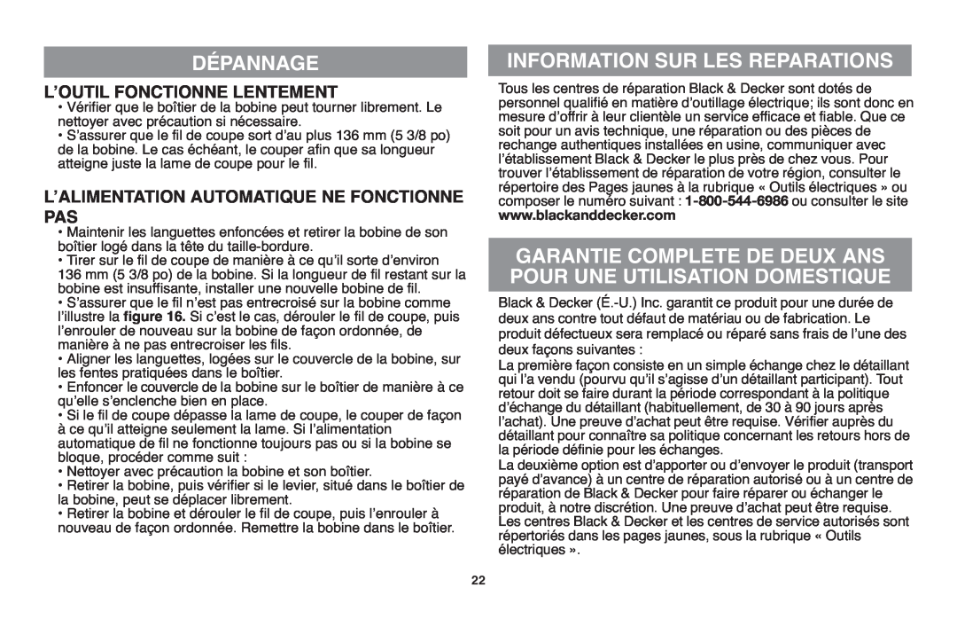 Black & Decker GH610 Garantie Complete De Deux Ans Pour Une Utilisation Domestique, Lʼoutil Fonctionne Lentement 