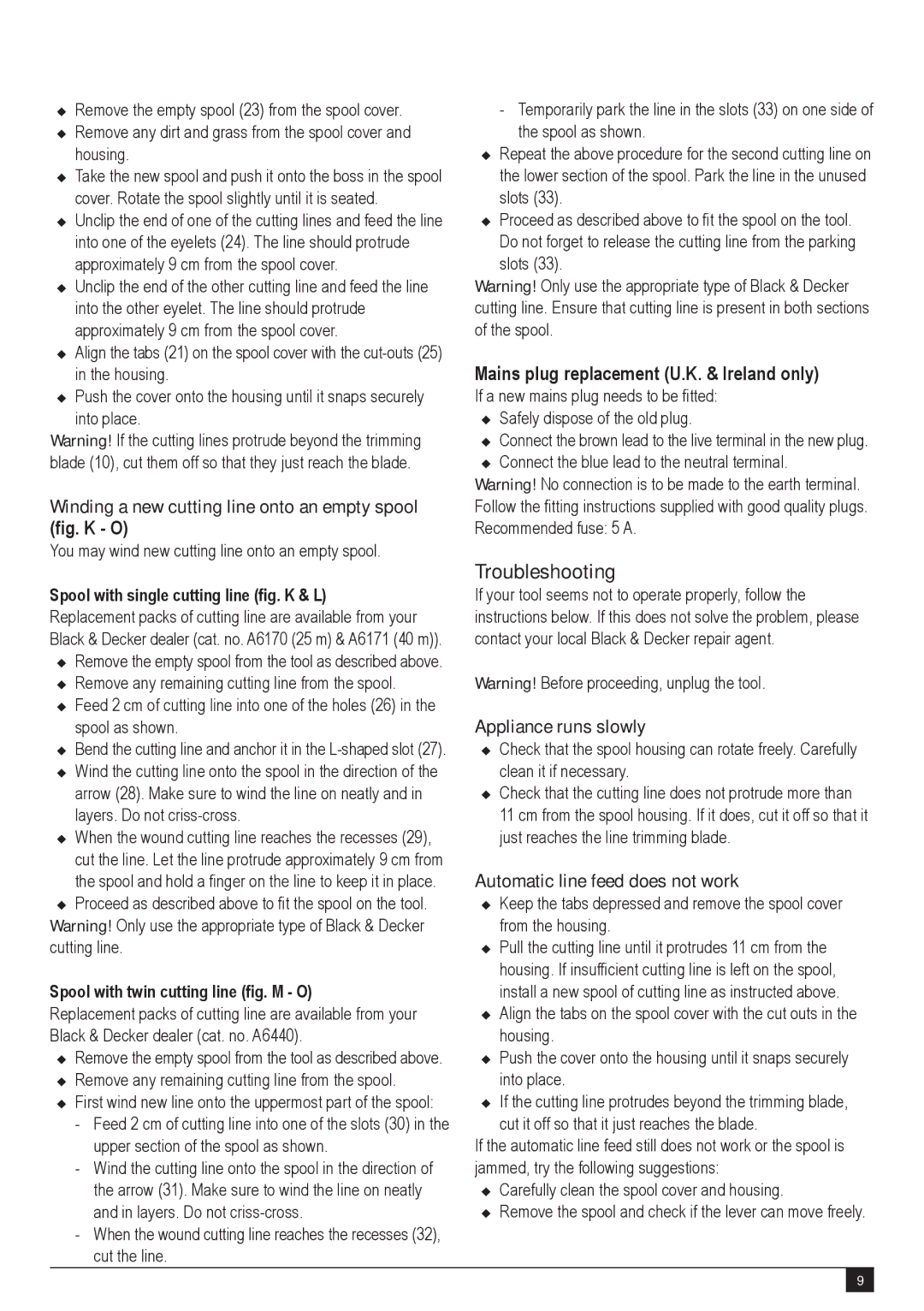 Black & Decker gl280 manual Troubleshooting, Winding a new cutting line onto an empty spool fig. K O, Appliance runs slowly 