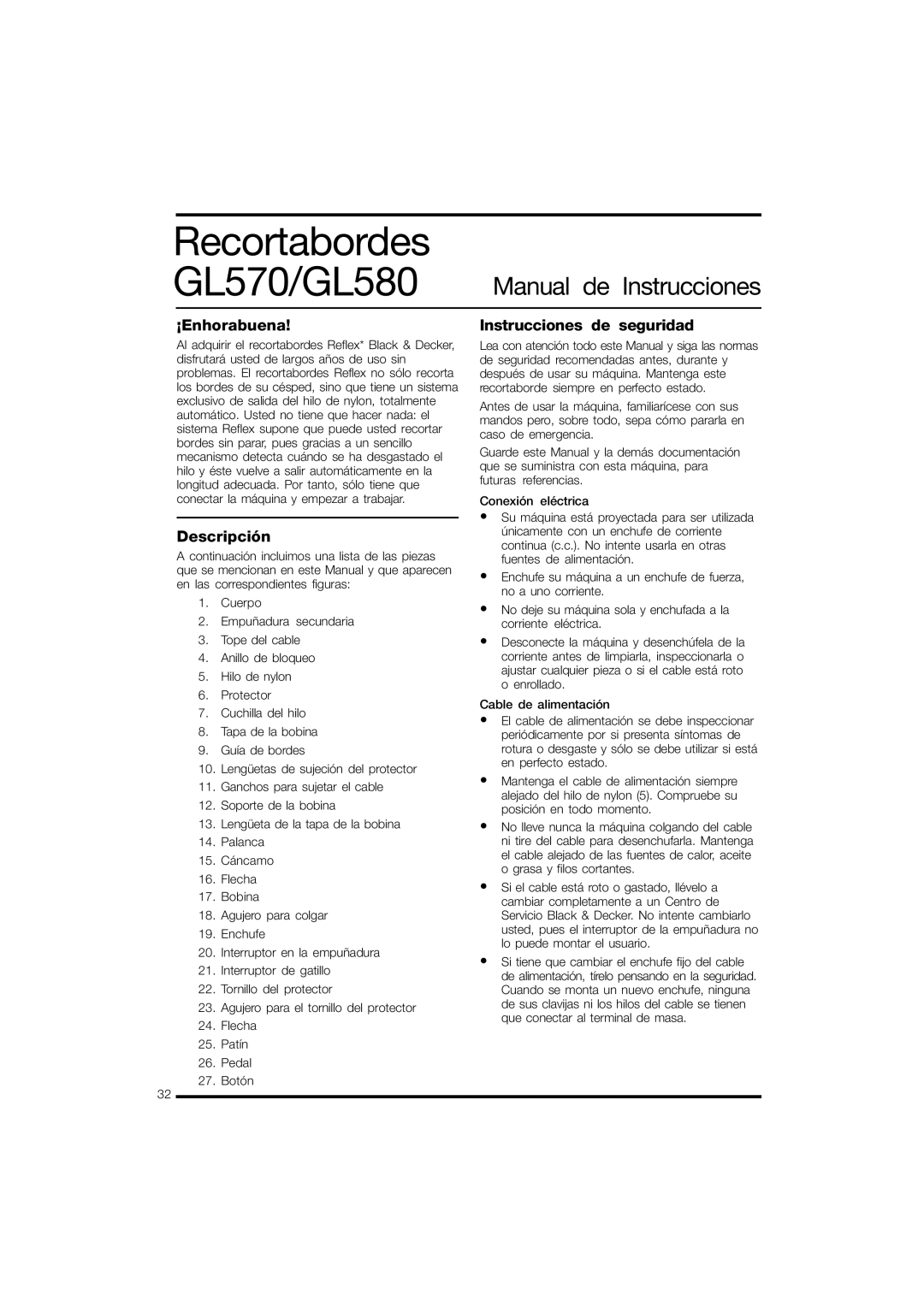 Black & Decker GL570 instruction manual ¡Enhorabuena, Descripción, Instrucciones de seguridad 