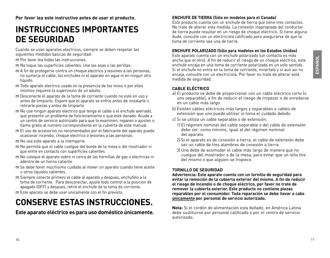 Black & Decker GR100 manual Conserve Estas Instrucciones, Este aparato se debe usar unicamente con el fin previsto 