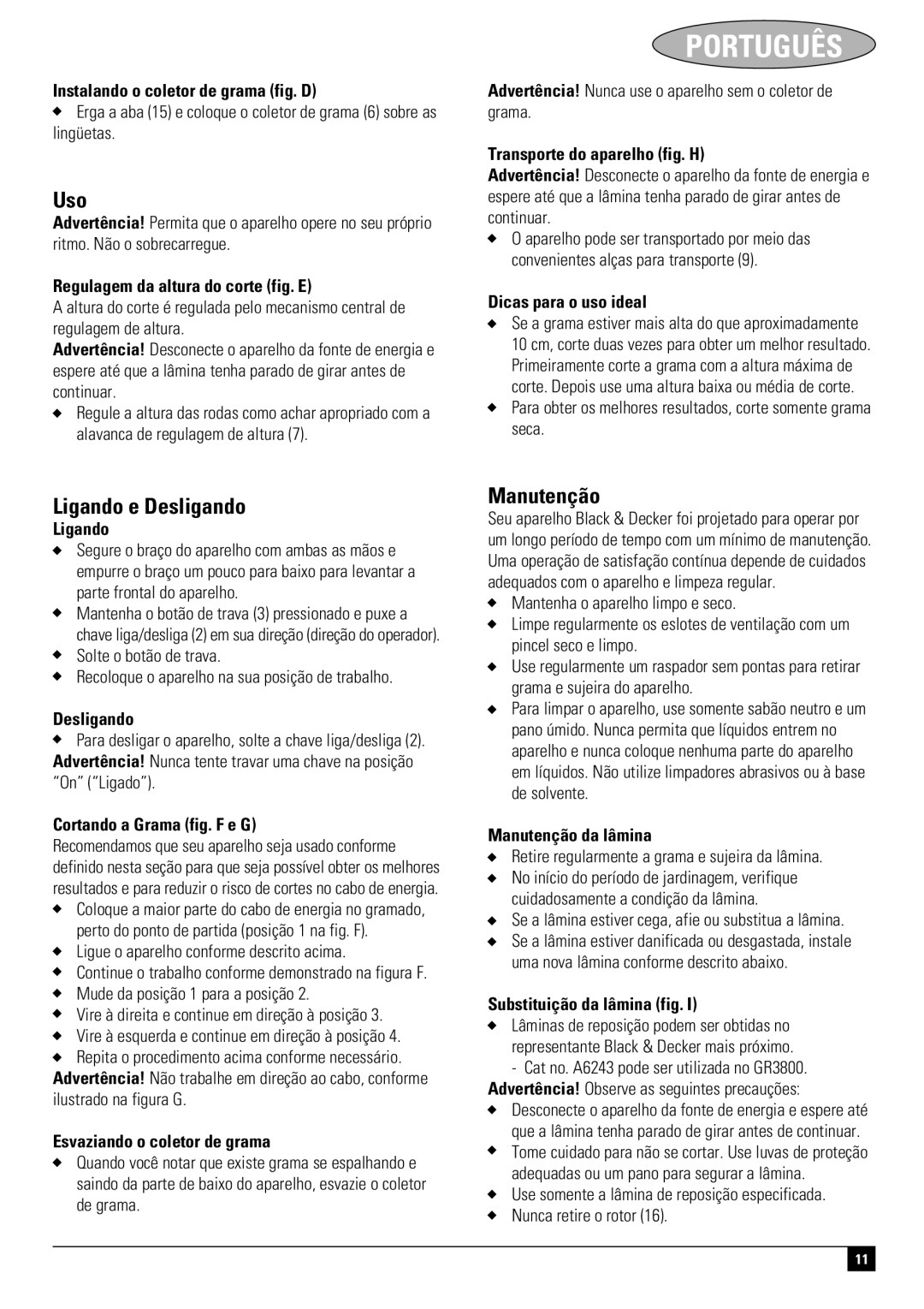 Black & Decker 661817-00, GR3800 instruction manual Ligando e Desligando, Manutenção 