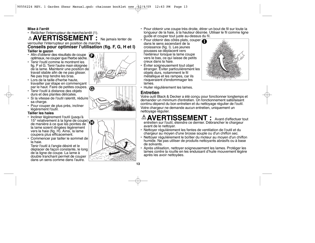 Black & Decker GSN35 Conseils pour optimiser lʼutilisation fig. F, G, H et, Entretien, Mise à larrêt, Tailler le gazon 