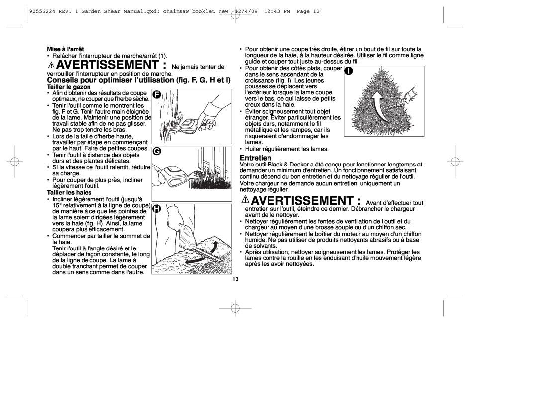 Black & Decker GSN35 Conseils pour optimiser lʼutilisation fig. F, G, H et, Entretien, Mise à larrêt, Tailler le gazon 