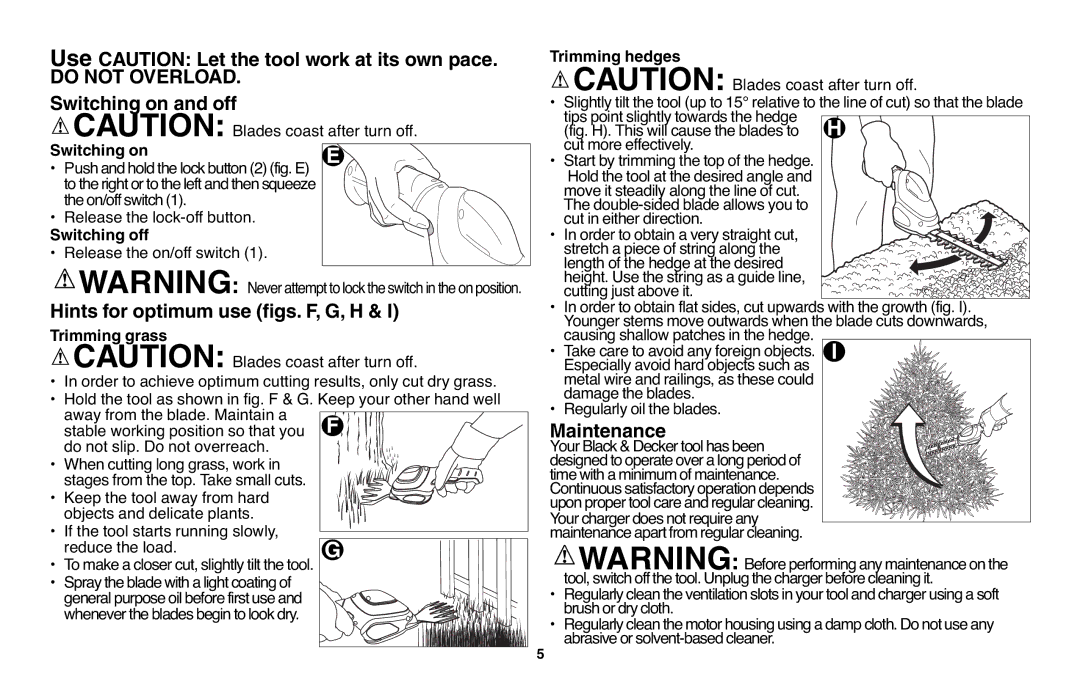 Black & Decker GSL35 instruction manual Use Caution Let the tool work at its own pace, Switching on and off, Maintenance 