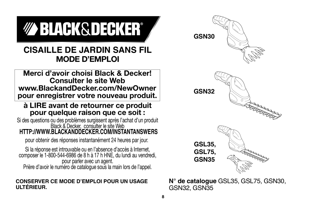 Black & Decker GSL35 Cisaille De Jardin Sans Fil, Mode D’Emploi, Merci d’avoir choisi Black & Decker Consulter le site Web 