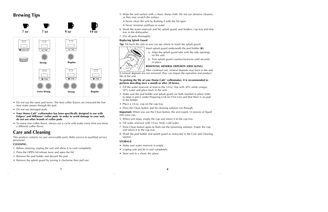 Black & Decker GT305. GT320 Brewing Tips, Replacing Splash Guard, Removing Mineral Deposits Descaling, Cleaning, Storage 