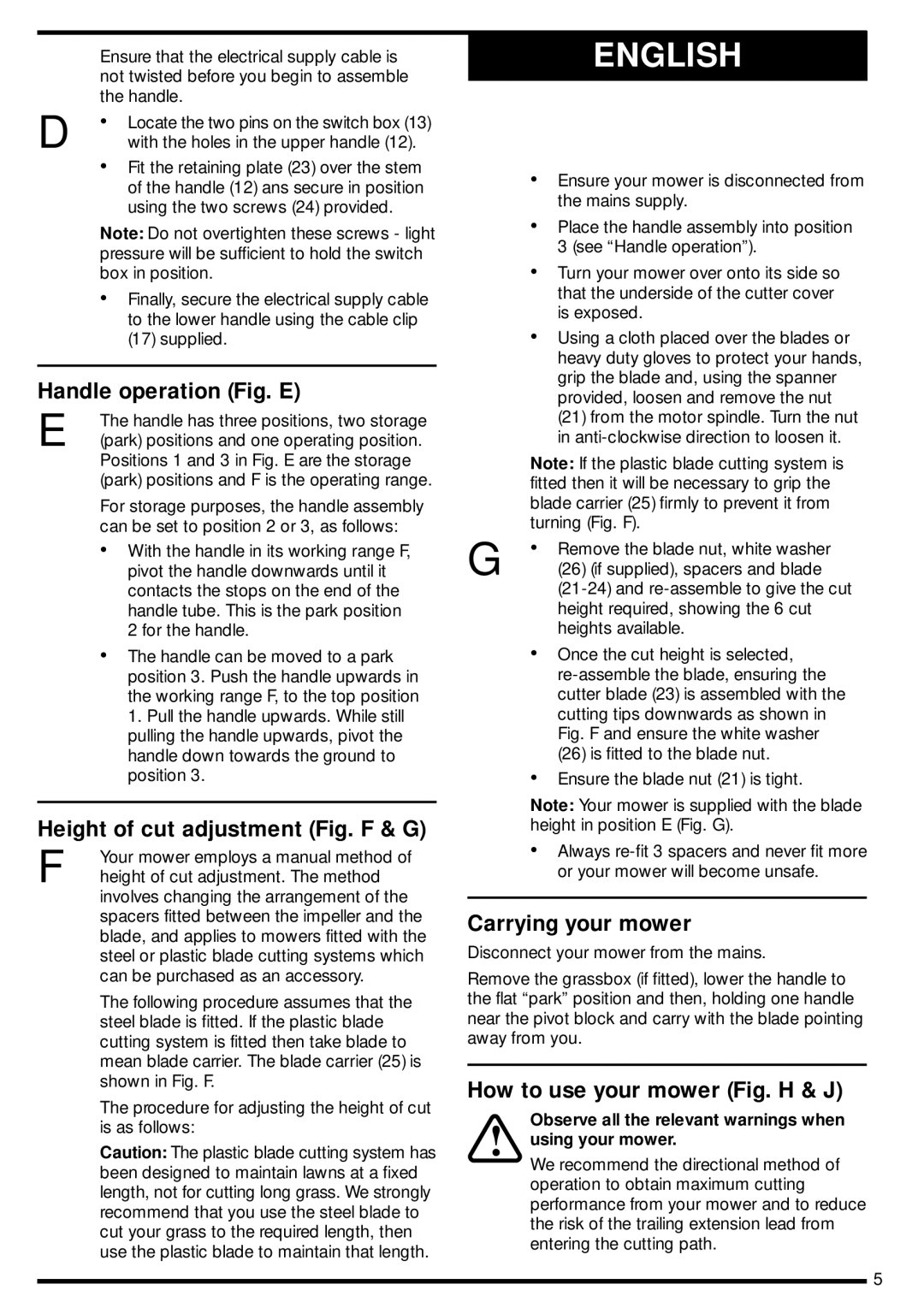 Black & Decker GX302 manual Handle operation Fig. E, Height of cut adjustment Fig. F & G, Carrying your mower 