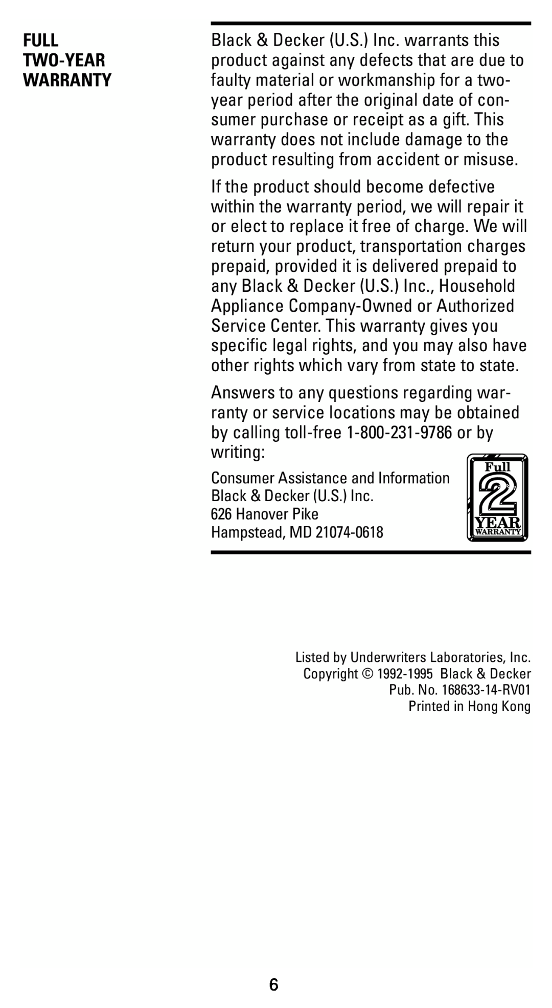 Black & Decker HC2000 manual Full, Two-Year, Warranty 