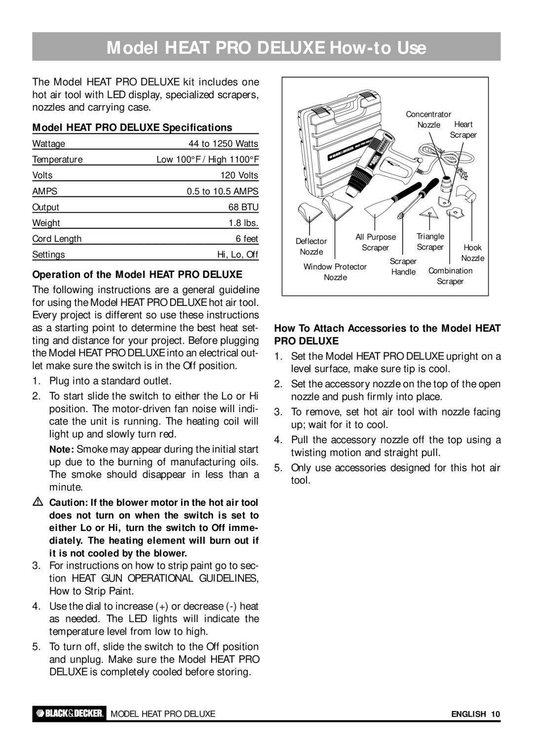 Black & Decker HEAT PRO DELUXE, HEAT PRO PLUS Model Heat PRO Deluxe How-to Use, Model Heat PRO Deluxe Specifications 