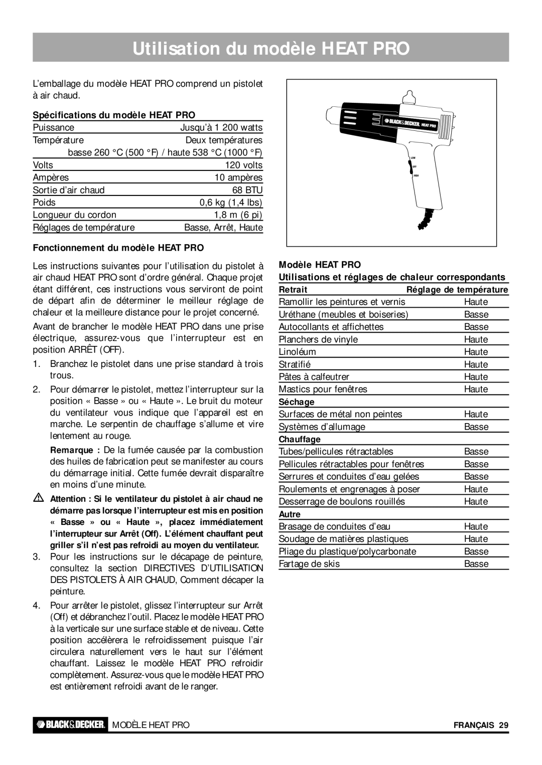 Black & Decker HEAT PRO PLUS, HEAT PRO DELUXE, HOT AIR TOOL instruction manual Utilisation du modèle Heat PRO 