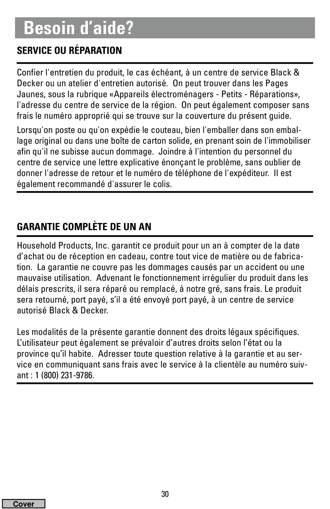 Black & Decker HS1776, HS2000 manual Besoin d’aide?, Service OU Réparation, Garantie Complète DE UN AN 