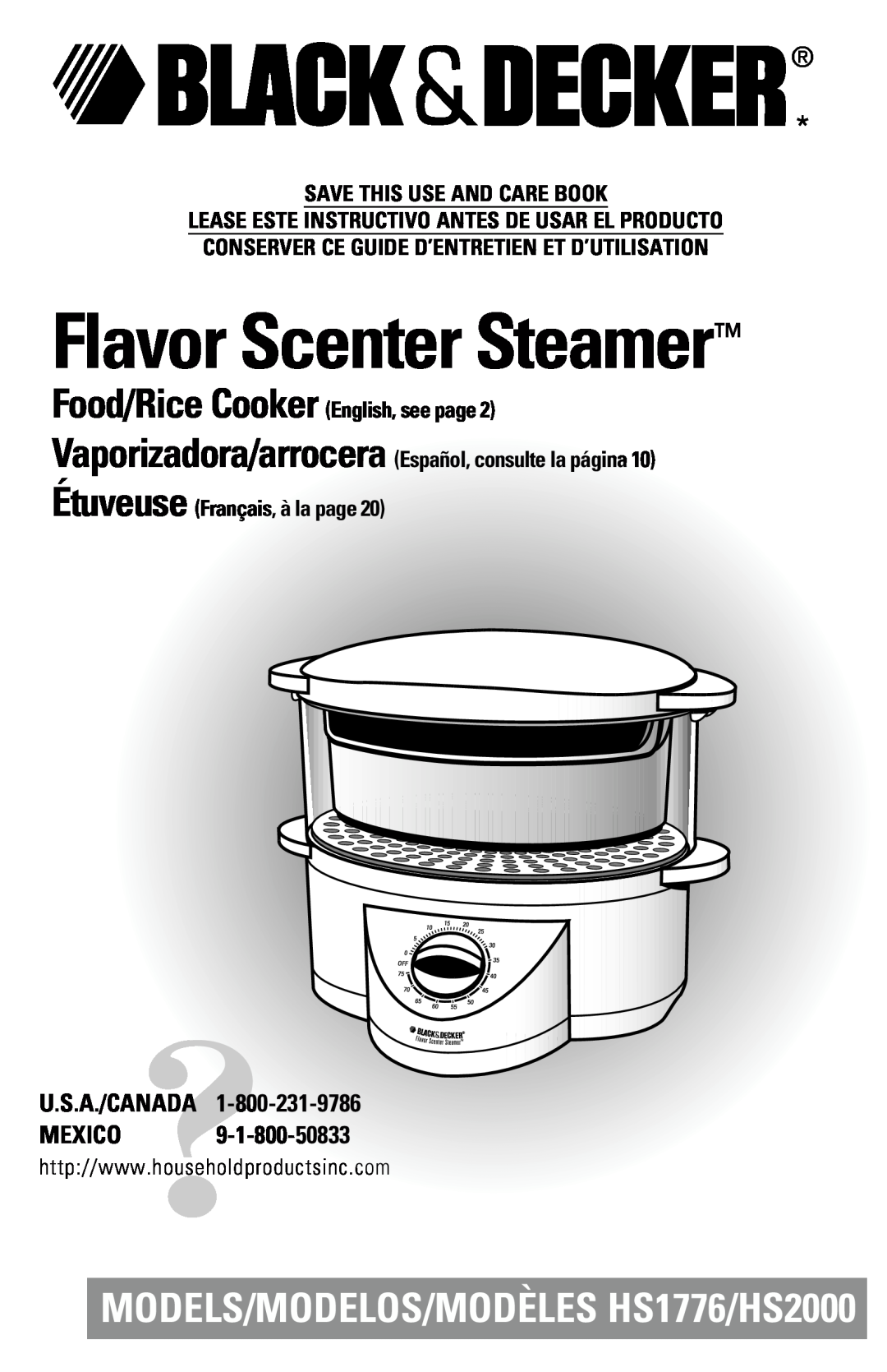 Black & Decker manual Flavor Scenter Steamer, MODELS/MODELOS/MODÈLES HS1776/HS2000, U.S.A./Canada Mexico 