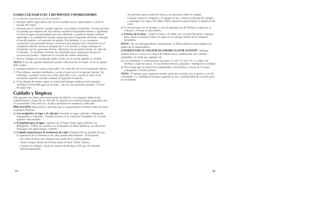 Black & Decker HS2776 manual Cuidado y limpieza, COMO COCINAR CON 2 RECIPIENTES VAPORIZADORES 