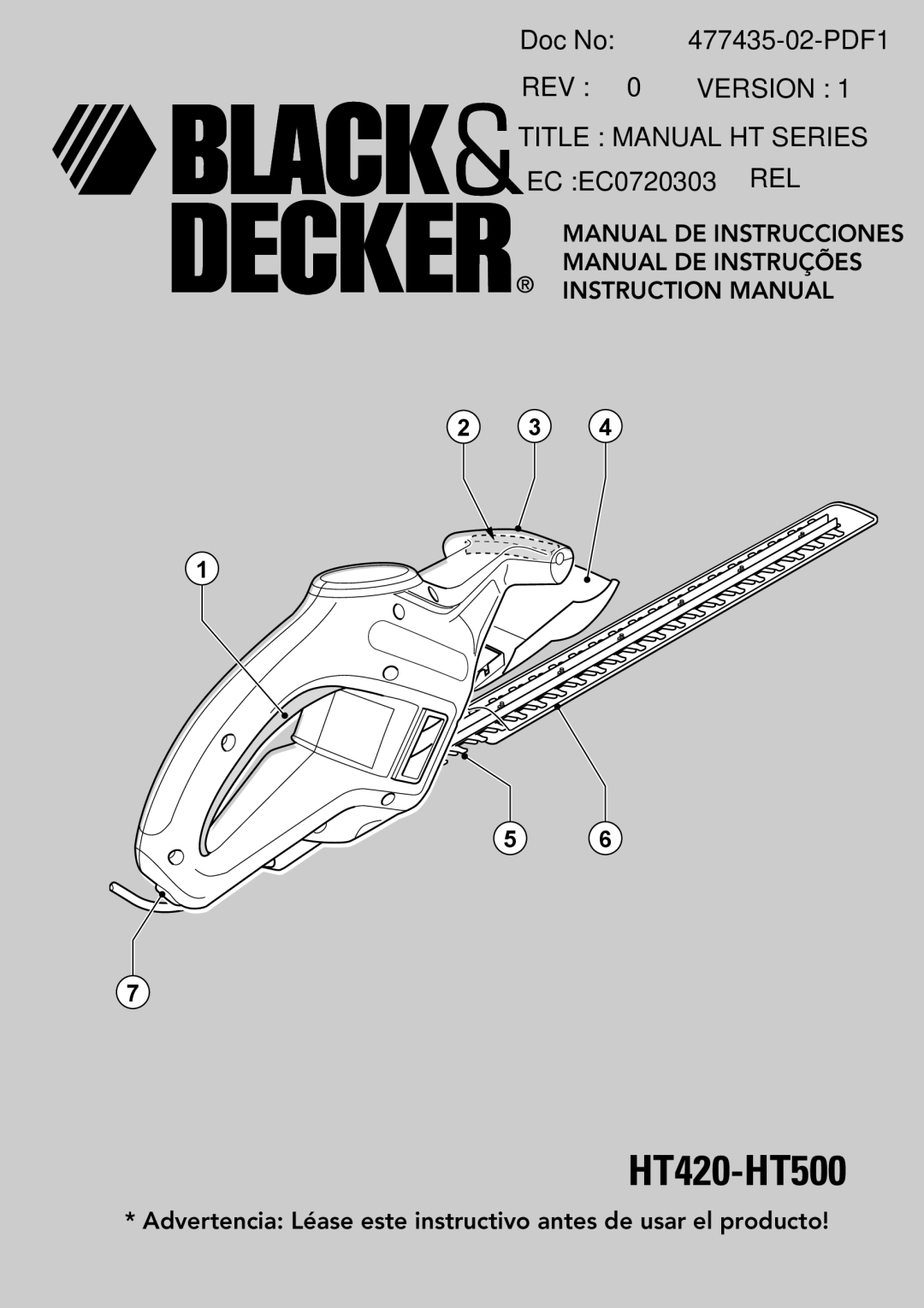 Black & Decker 477435-02-PDF1, HT420 instruction manual Doc No, REV 0 VERSION TITLE MANUAL HT SERIES EC EC0720303 REL 