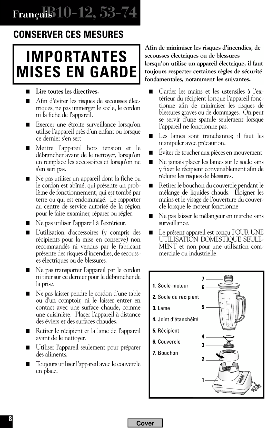 Black & Decker IB74, IB10, IB53, IB12 manual Lire toutes les directives, Ne pas utiliser l’appareil à l’extérieur 