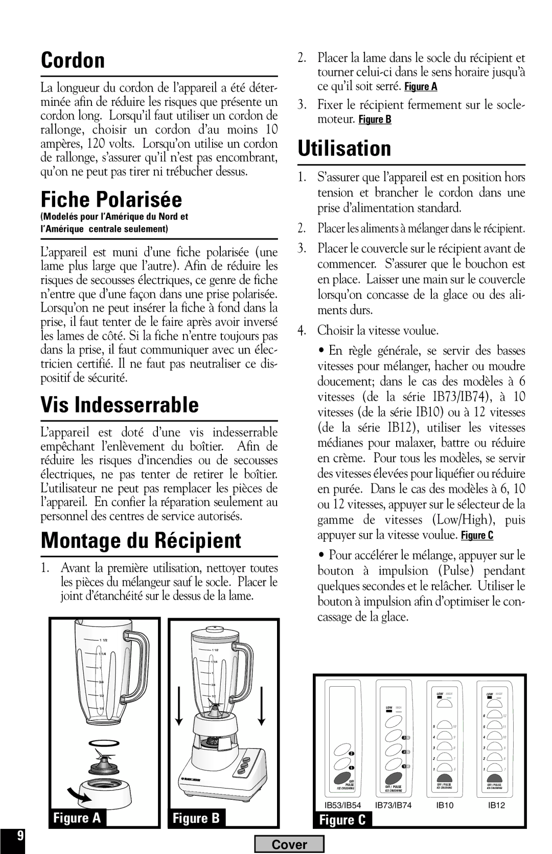 Black & Decker IB10, IB74, IB53, IB12 manual Cordon, Fiche Polarisée, Vis Indesserrable, Montage du Récipient, Utilisation 