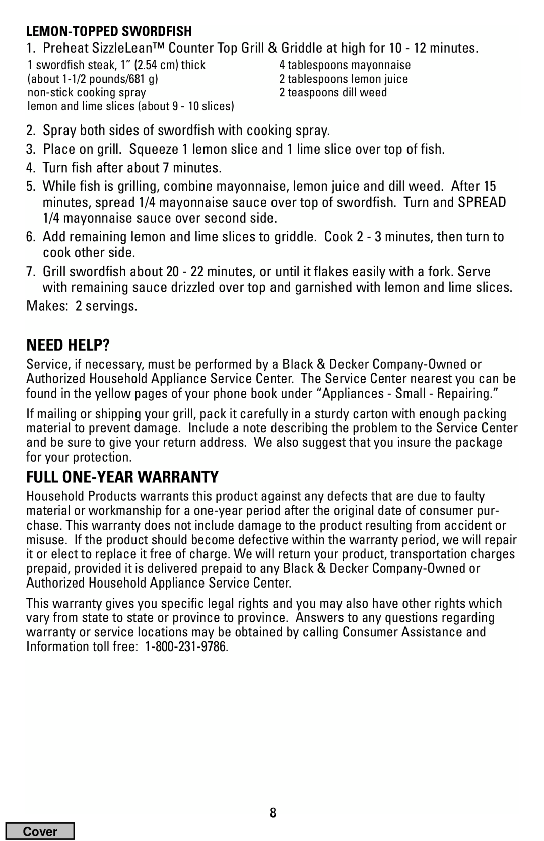 Black & Decker IG100 manual Need Help?, Full One-Yearwarranty 