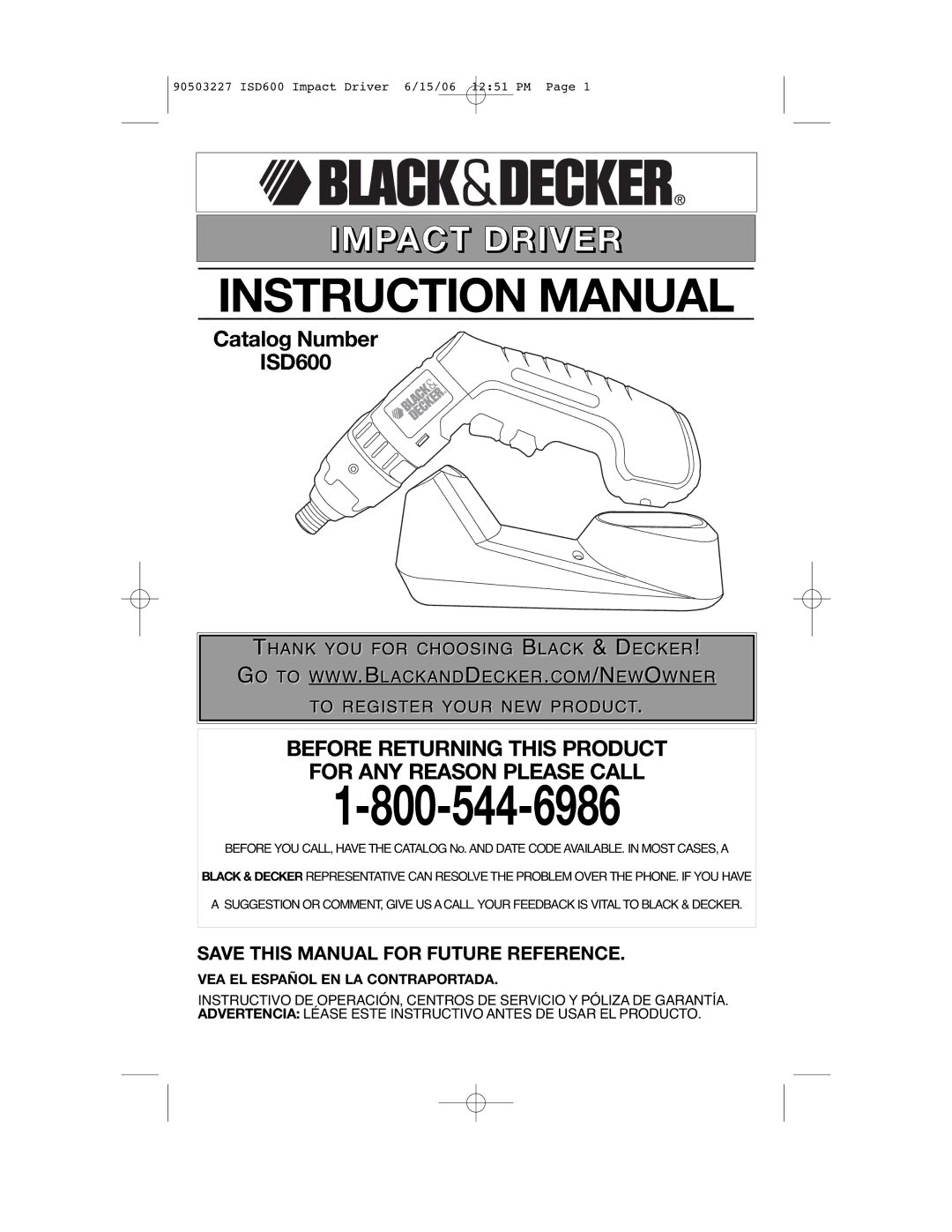 Black & Decker 90503227 instruction manual Save this Manual for Future Reference, VEA EL Español EN LA Contraportada 