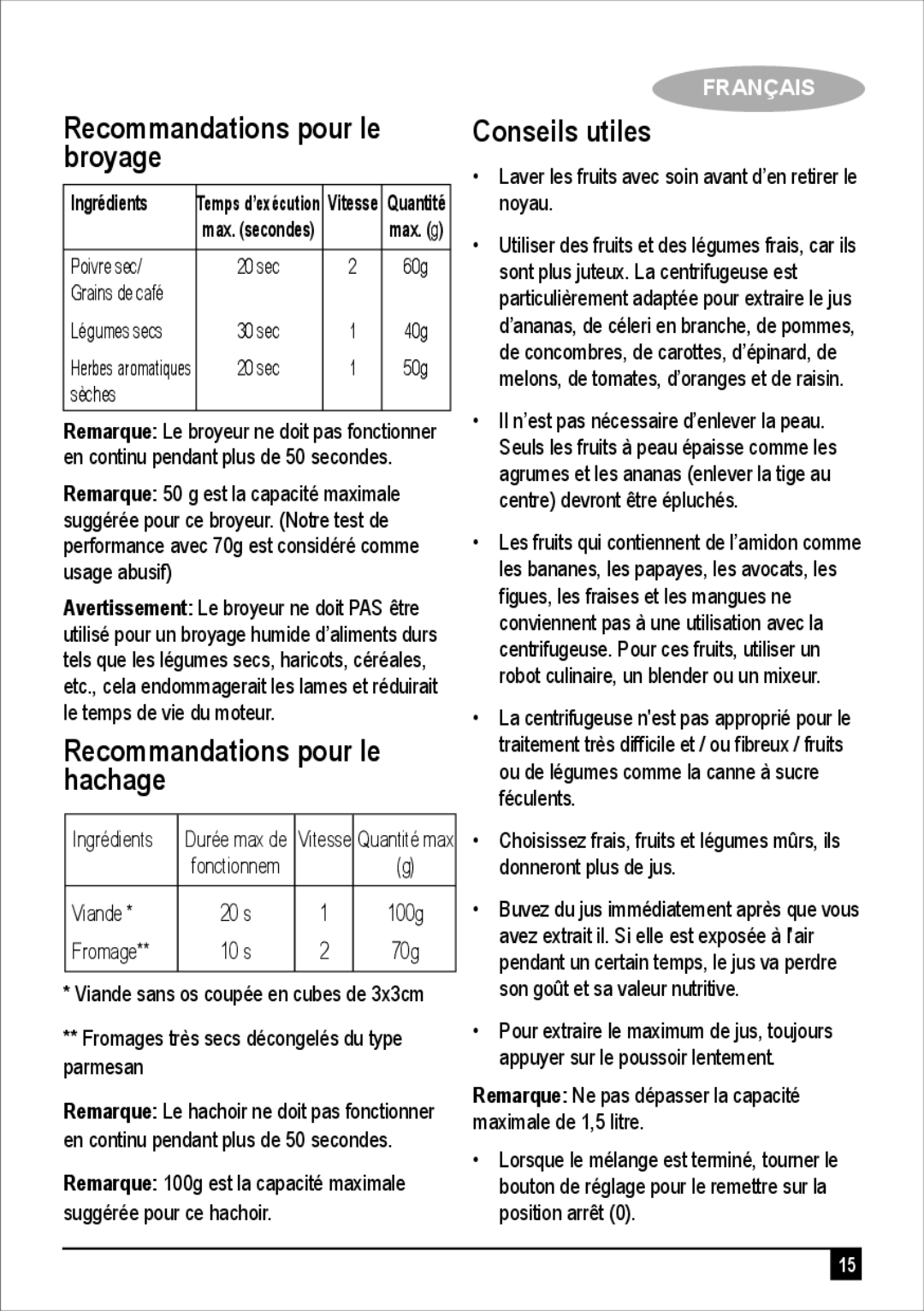 Black & Decker JBGM600-B5 manual Recommandations pour le broyage, Recommandations pour le hachage, Conseils utiles 