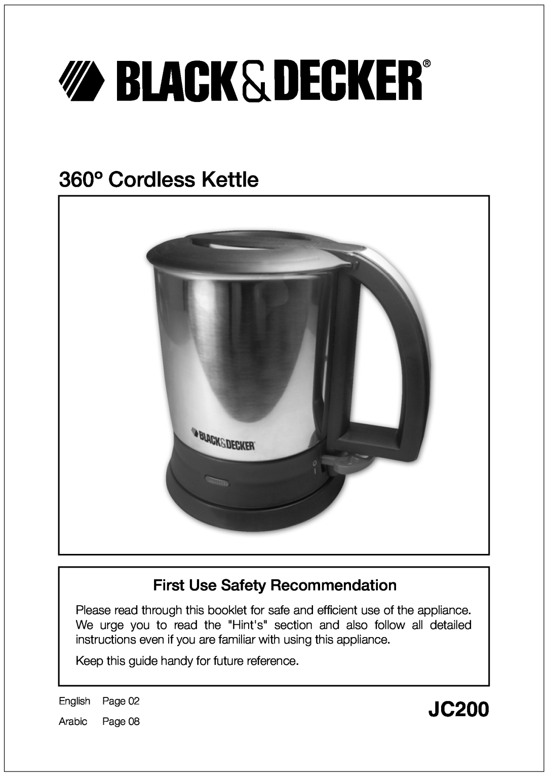 Black & Decker JC200 manual 360º Cordless Kettle, First Use Safety Recommendation 