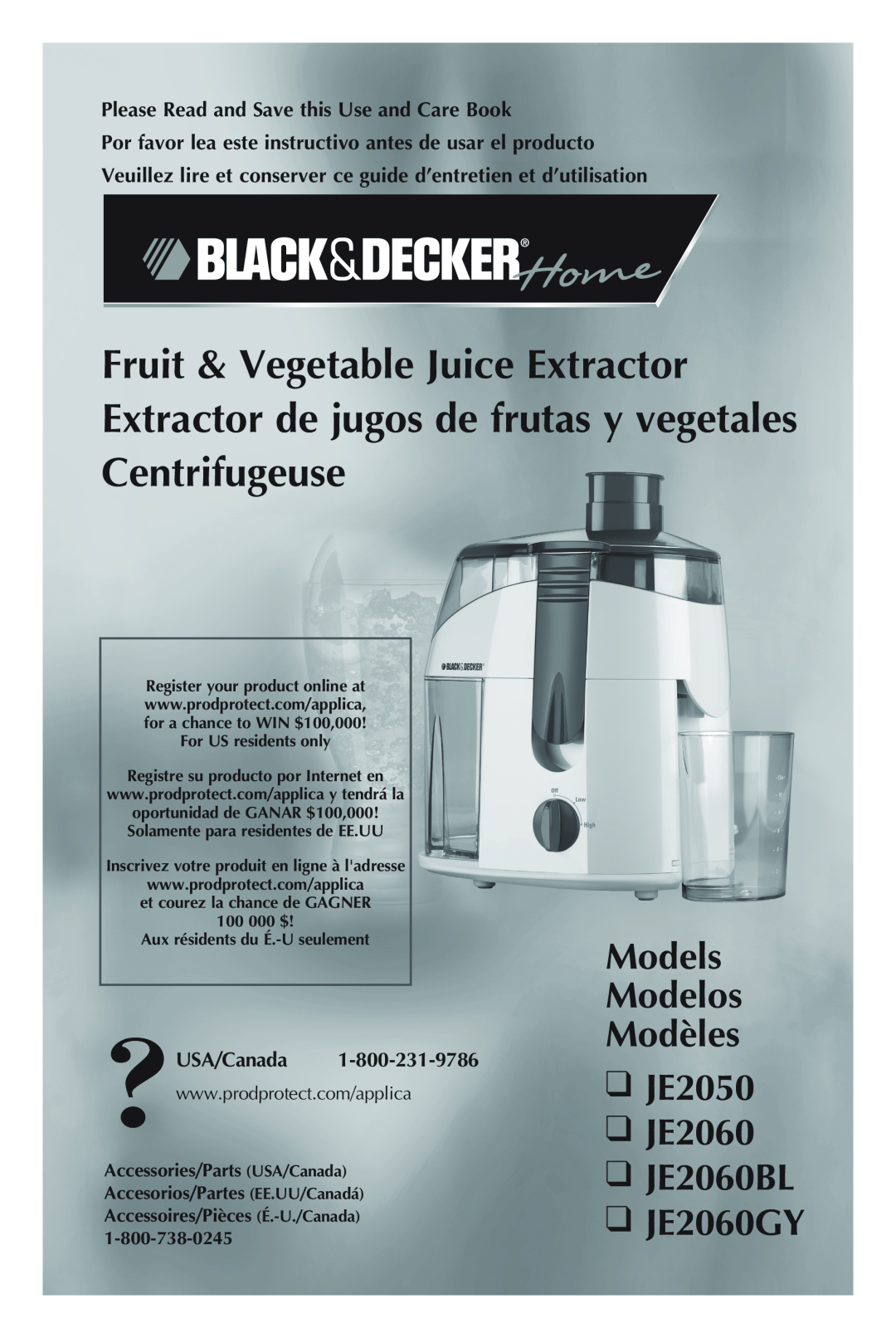 Black & Decker JE2060GY manual Models Modelos Modèles JE2050 JE2060 JE2060BL, Please Read and Save this Use and Care Book 